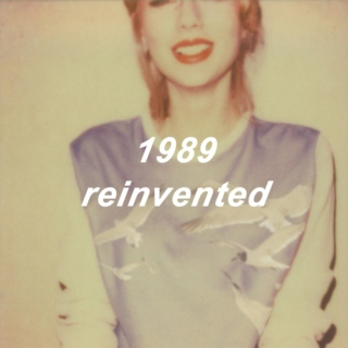 1989 reinvented 