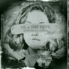 Me + the devil.