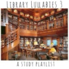 Library Lullabies 3