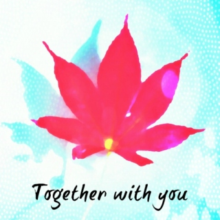 Together with you