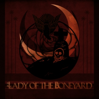 Lady of the Boneyard