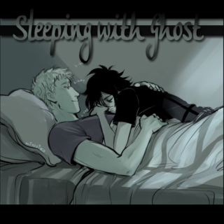 Sleeping with Ghost