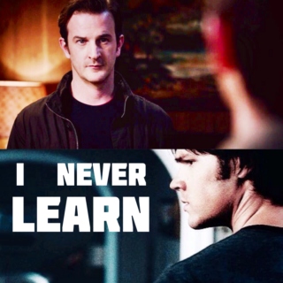 I Never Learn