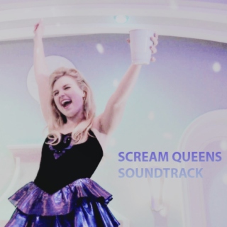 Scream Queens Soundtrack
