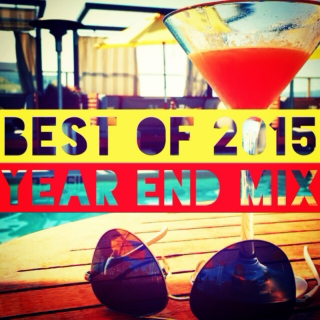 Best of 2015: Year End Mix