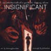 insignificant: an existentialist's guide to staying alive 