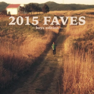 2015 Faves - Boys Edition