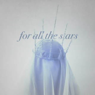 for all the stars