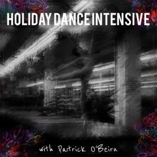 Holiday Dance Intensive with Patrick O'Beirn