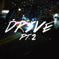 DRIVE PT. 2