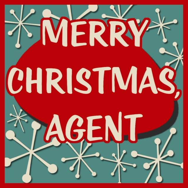 Merry Christmas, Agent