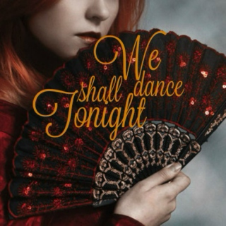 We Shall Dance Tonight