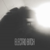 electro b*tch