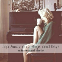 Slip Away on Strings and Keys