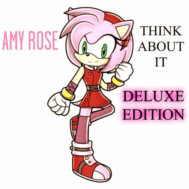 Amy Rose's Think About (Deluxe) [Clean]