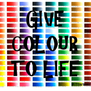Give Colour To Life