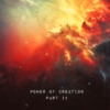 Power of Creation IV