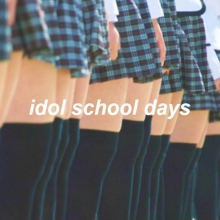 idol school days