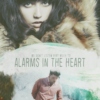 Alarms in the heart