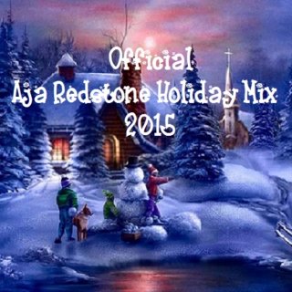 Official Aja Redstone Holiday Mix