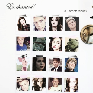 Enchanted! | a Harcett fanmix