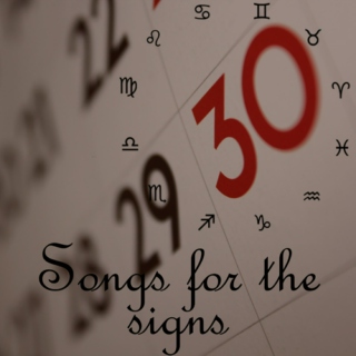Songs for the signs