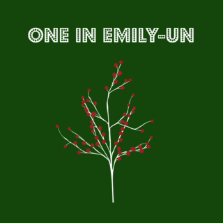 One in Emily-un