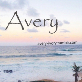 Avery's playlist