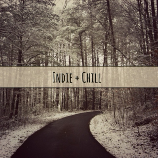 Indie + Chill