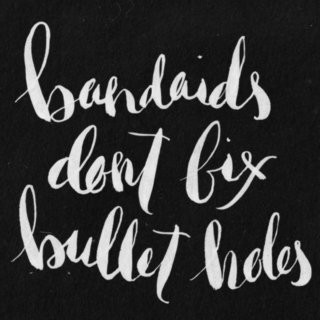 Bandaids don't fix bullet holes (50+ songs of angst)