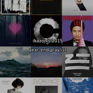 Kengo's 2015 Year-End Playlist