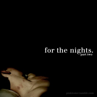phan - for the nights pt. 2