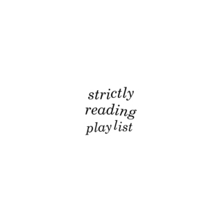 strictly reading playlist