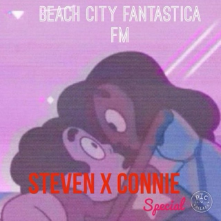BEACH CITY FANTASTICA FM:STEVEN X CONNIE SPECIAL