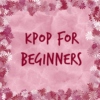 K-Pop For Beginners