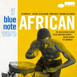 If Blue Note Were African