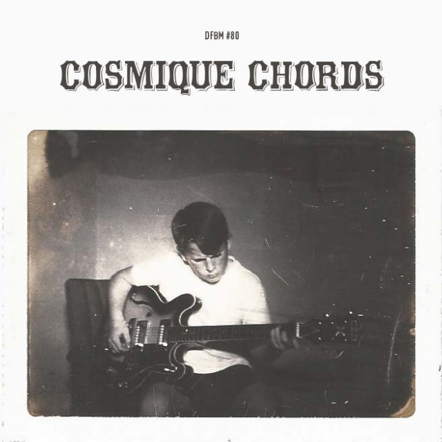dfbm #80 - Cosmique Chords