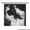 favorite khip-hop songs of 2015 