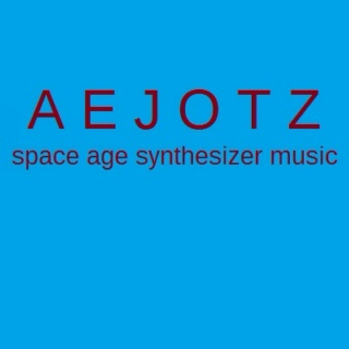 AEJOTZ space age synthesizer music