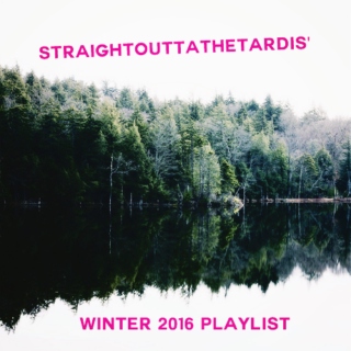 Winter 2016 Playlist