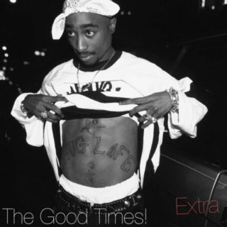 The Good Times! Extra