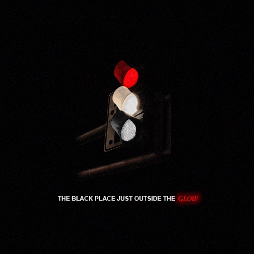 The Black Place Just Outside The Glow