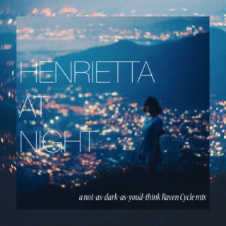 Henrietta At Night