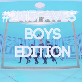 #2k15faves (Boys Edition)