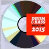 Best Of 2015 - Drum & Bass