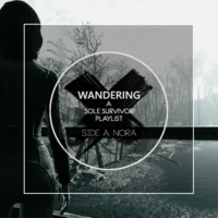 Wandering [SIDE A: NORA]