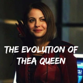 {The Evolution of Thea Queen}