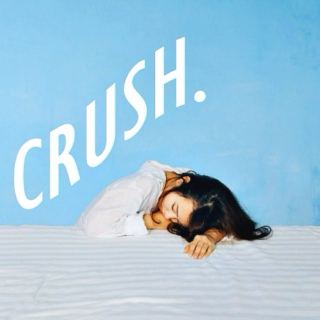 Crush.