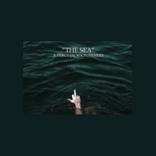 "THE SEA"