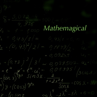 Mathemagical